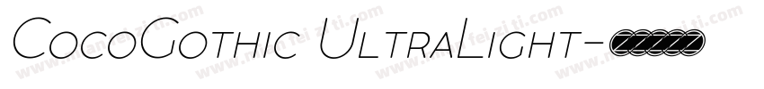 CocoGothic UltraLight字体转换